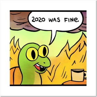 2020 was fine - Snake Posters and Art
